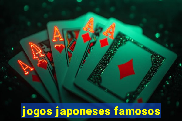 jogos japoneses famosos